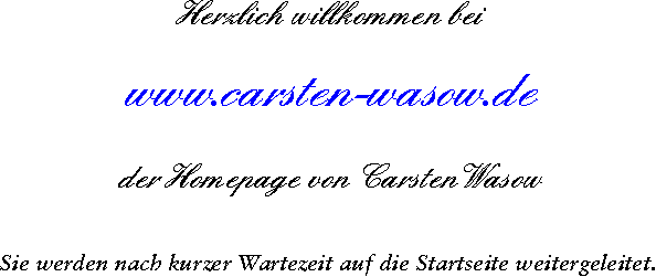 Willkommen auf der Homepage von Carsten Wasow