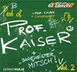 Professor Kaiser - Ein Mann mit Klasse - Vol. 2